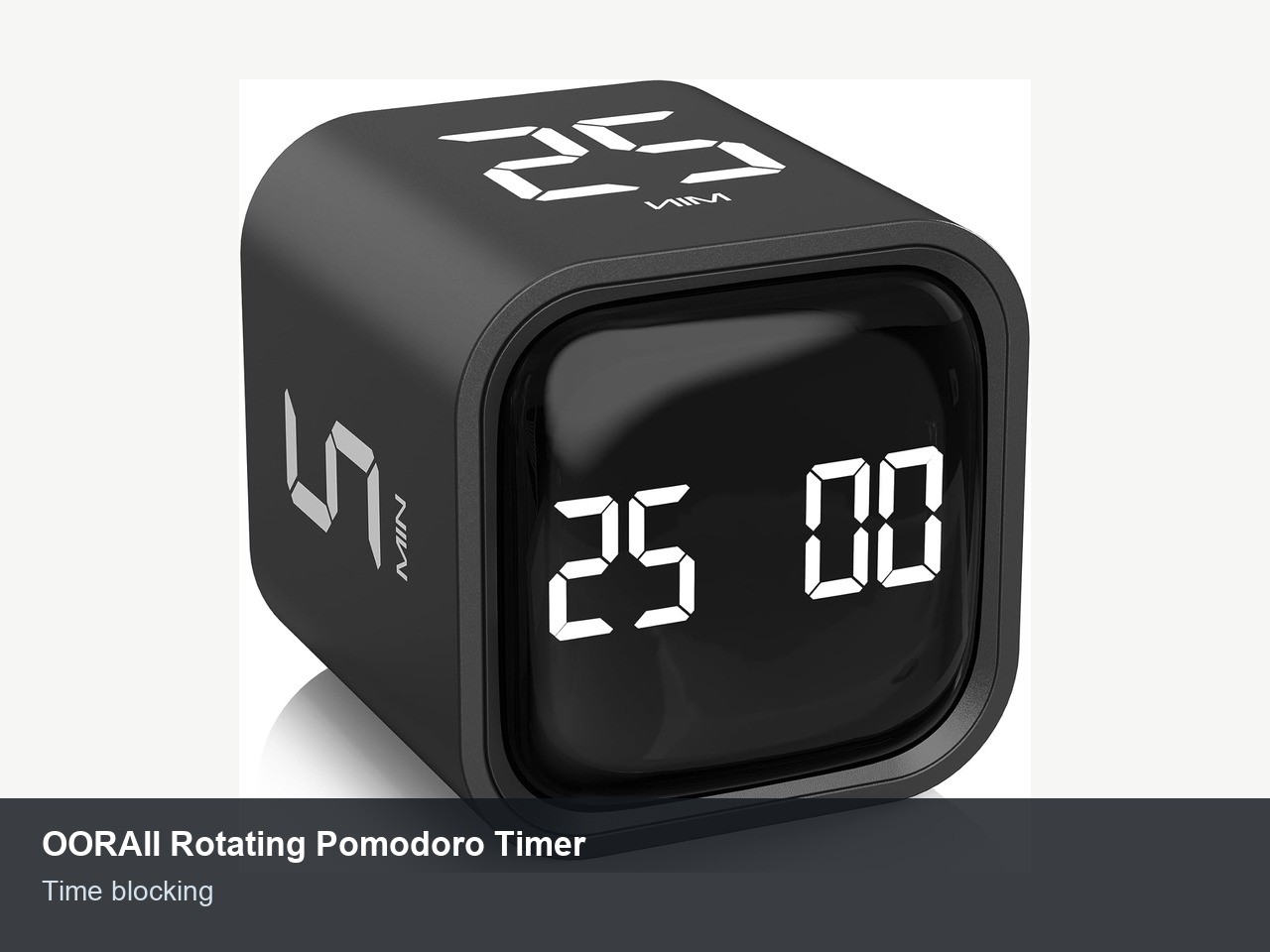 An OORAII rotating Pomodoro timer cube displaying focus intervals.